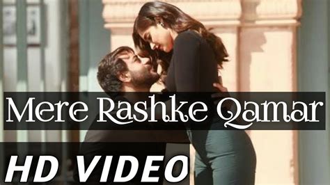 Mere Rashke Qamar Song Baadshaho Ajay Devgn Ileana Nusrat