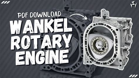 Wankel Rotary Engine History Parts Working Diagram Uses PDF