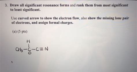 Solved Draw All Significant Resonance Forms And Rank Them Chegg