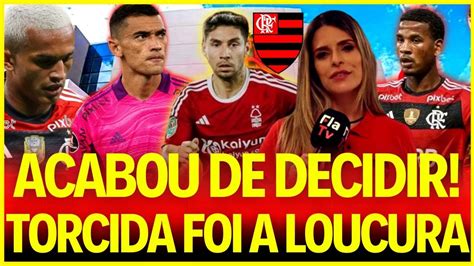 Fechou Nessa Ter A Diretoria Acertou Negocia Es Noticias Do Flamengo