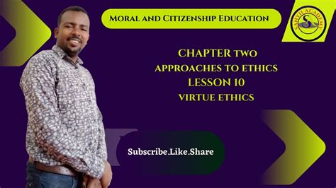 Moral And Citizenship Education Ch Lesson Virtue Ethics Youtube