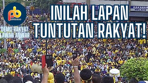 Demo Rakyat Lawan Anwar Inilah 8 Tuntutan Rakyat Youtube