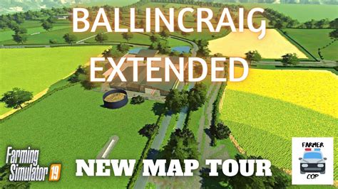 Ballincraig Extended New Mod Map Tour In Farming Simulator 19 YouTube