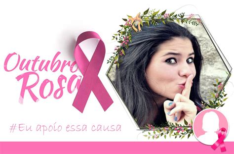 Montagem De Fotos Datas Comemorativas Moldura Outubro Rosa