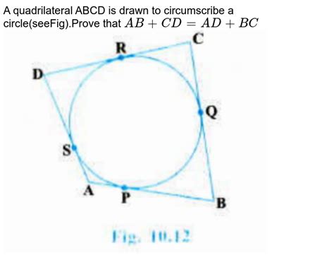 A Quadrilateral Abcd Is Drawn To Circumscribe A Circle Prove That