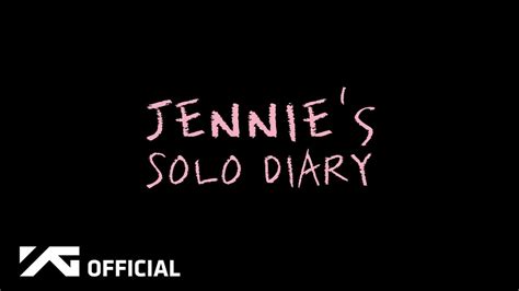 Jennie Solo Diary Ep1 Youtube