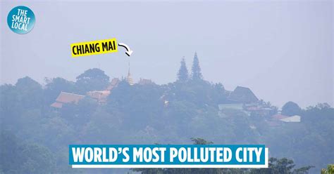 Chiang Mai Is Officially The Most Polluted City On Earth