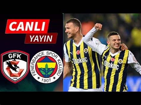 Gaziantep Fk Fenerbah E Ma Zeti S Per Lig Hafta