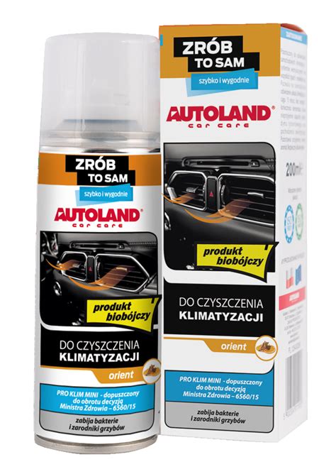 Autoland Pro Klim Do Czyszczenia Klimatyzacji Orient Produkt Biob Jczy