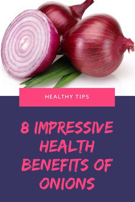 Impressive Health Benefits Of Onions In Onion Benefits Health