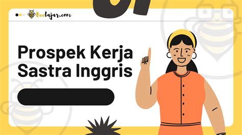 Prospek Kerja Sastra Inggris 2021 Dengan Gaji Tinggi Blog