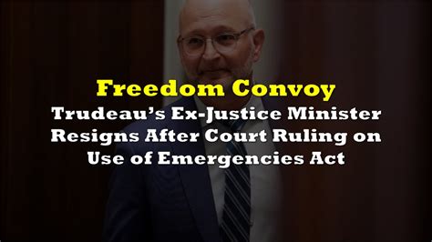 Trudeaus Ex Justice Minister Resigns After Court Ruling On Use Of