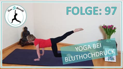 Folge 97 Yoga Bei Bluthochdruck YouTube