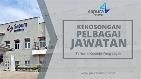 Pelbagai Jawatan Kosong Terkini Di Sapura Energy Berikut Senarai