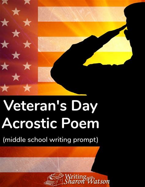 Veterans Day Acrostic Poem Middle School Writing Prompt Middle