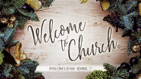 Welcome To Church Christmas Images Christmas Dinner