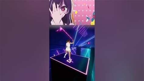 Yoasobi Idol 「アイドル」oshi No Ko Anime Dance In Beat Saber Vr Tiktok