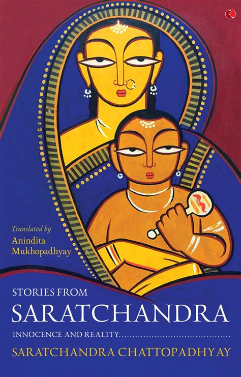 Stories From Saratchandra Innocence And Reality By Sarat Chandra