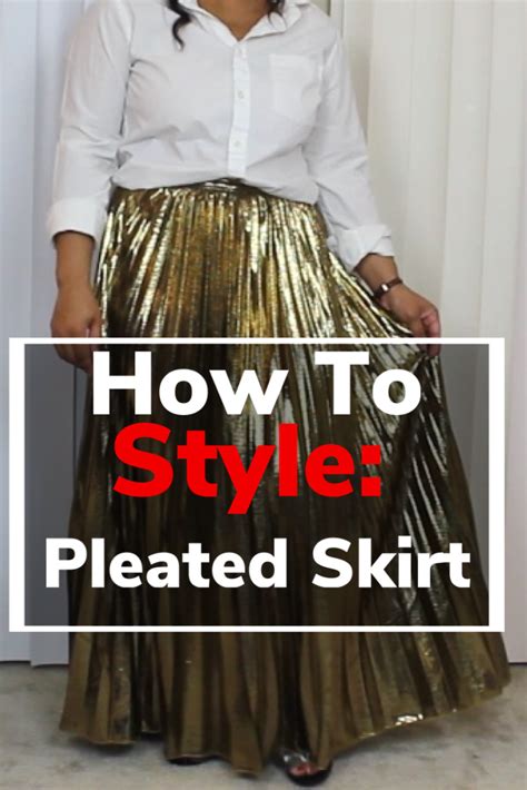 How To Style A Pleated Skirt 4 Ways Pleated Skirt Outfit Metallic