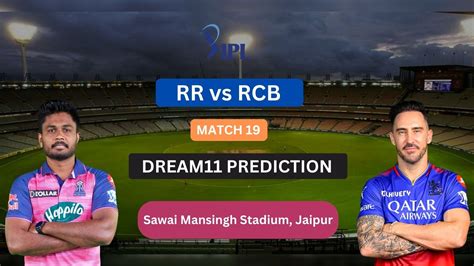 Rr Vs Rcb Dream Prediction Player Stats Ipl Match Fantasy