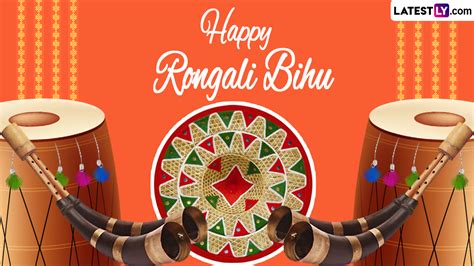 Festivals And Events News Bohag Bihu Greetings Whatsapp Messages