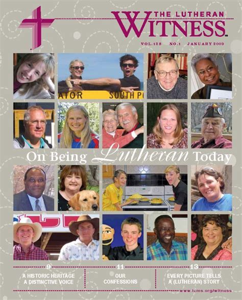 Lutheran Witness January 2009 The Lutheran Witness