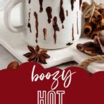 Boozy Hot Chocolate Recipes To Keep You Cozy Aspiring Winos