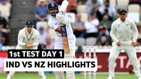 India Vs New Zealand 1st Test Day 1 Full Highlights 2020 Ind Vs Nz