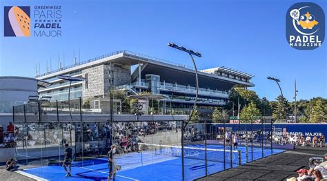 Greenweez Paris Premier Padel Major Le Programme De Mardi