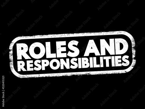 Roles And Responsibilities Text Stamp Concept Background