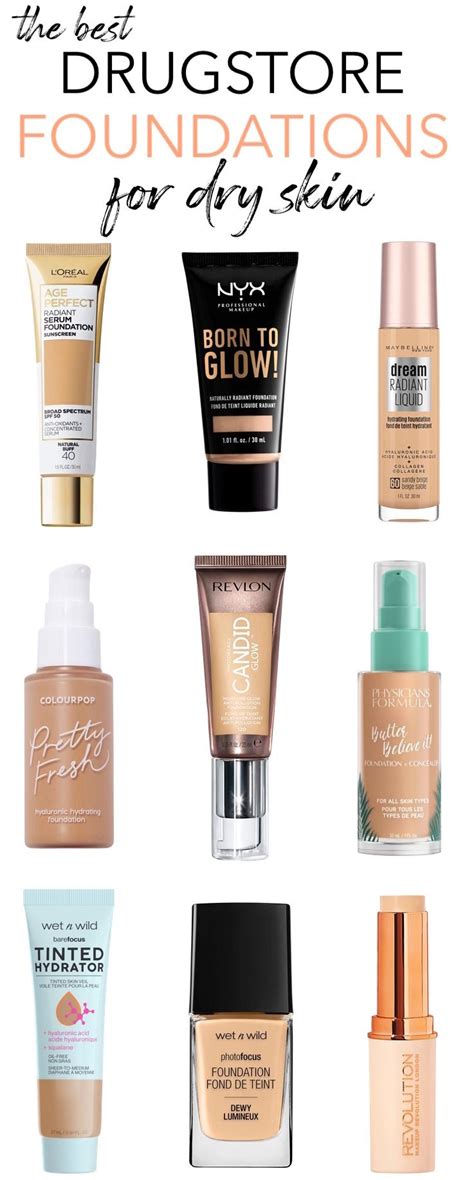 Show Your Glow Best Drugstore Hydrating Foundations For Dry Skin Artofit