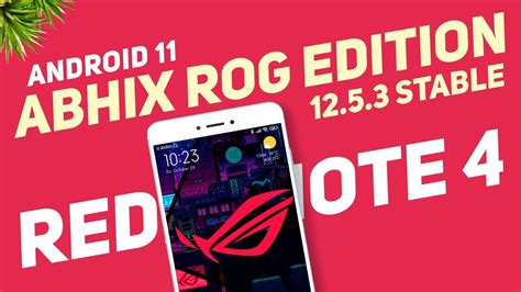 Abhix Rog Edition Stable Android Redmi Note Rog