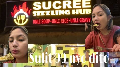 Sucree Sizzling Hub 99 Unli 🍚 Unli Gravy Unli Soup Youtube