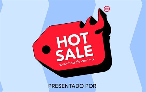 Hot Sale 2023 ¿cuándo Inicia En México Qué Tiendas Participan Y Cómo