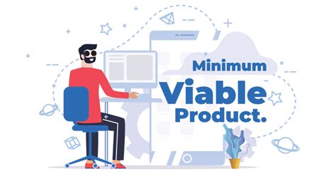 MVP Minimum Viable Product Definition Meaning And Examples How To