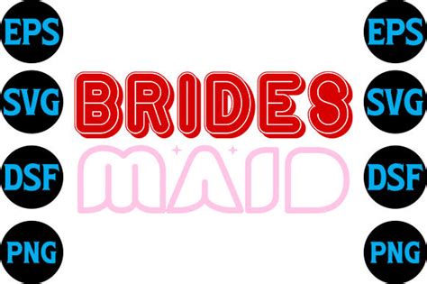 Wedding Svg Design Brides Maid Graphic By Miku Design Store · Creative