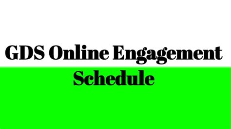 GDS Online Engagement Schedule Gponlineclasses In