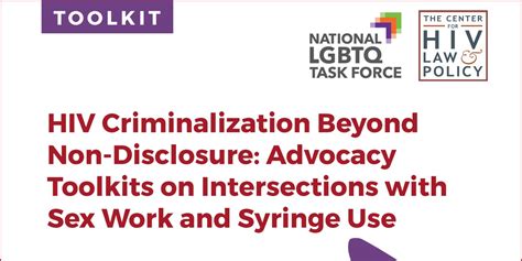 Hiv Criminalization Beyond Non Disclosure Advocacy Toolkits On