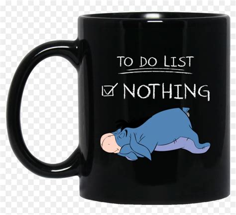 Eeyore Mug To Do List Nothing Coffee Mug Tea Mug Physics Teacher Mug