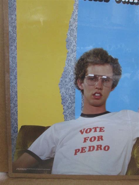 Napoleon Dynamite Vote For Pedro Poster