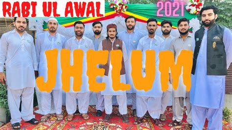 12 Rabi Ul Awal Jaloos Jhelum 2021 Youtube