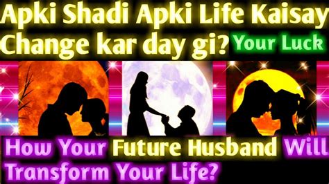 Pick A Card Who Will You Marry What Changes Future Spouse Husband Will