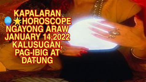 Kapalaran Horoscope Ngayong Araw January Kalusugan Pag Ibig