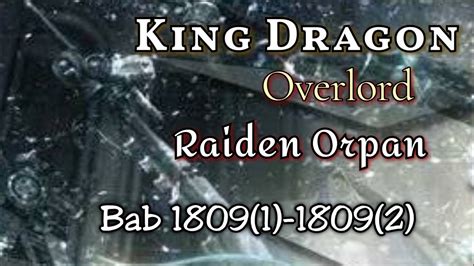 Bab 18091 18092 Sang Penindas 1 King Dragon Overlord Raiden