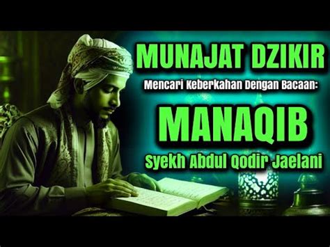 TAWASUL DZIKIR TAWASUL SYEKH ABDUL QODIR JAELANI YouTube