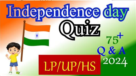 Quiz On Independence Day Quiz 2024 English August 15 Independence Day