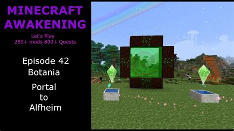 Minecraft Awakening Eph42 Botania Portal To Alfheim YouTube