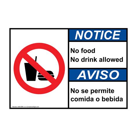 Notice Sign No Food No Drink Allowed Bilingual Sign ANSI