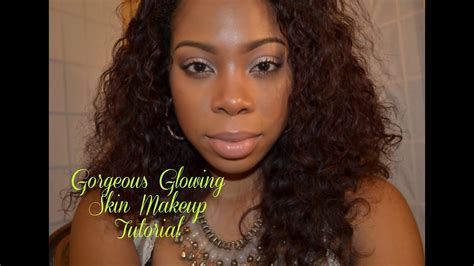 How To Gorgeous Glowing Skin Makeup Tutorial Youtube