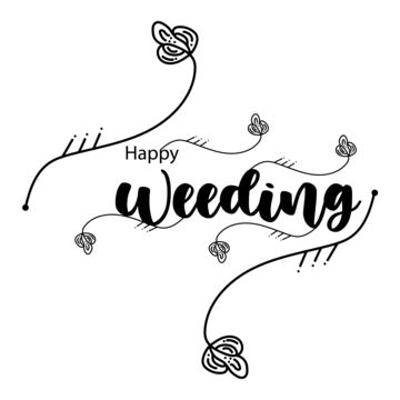 Happy Wedding Wedding Wedding Lettering Lettering Happy Wedding